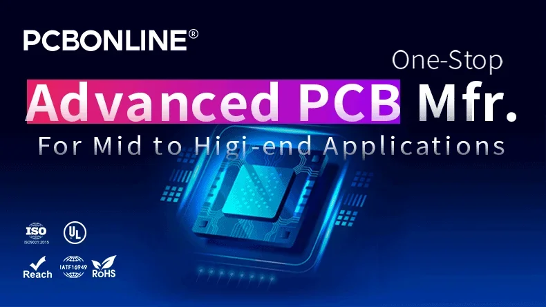 advanced PCB manufacturer PCBONLINE