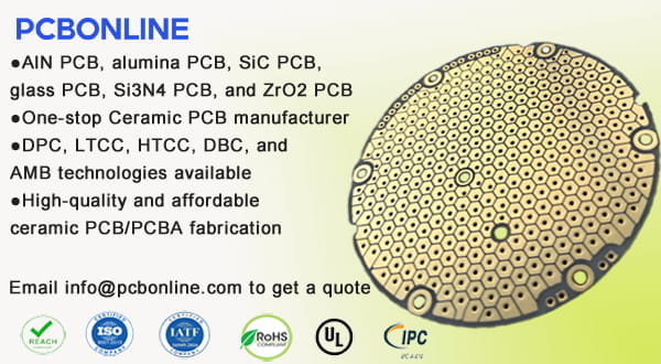 ceramic PCB manufacturer PCBONLINE